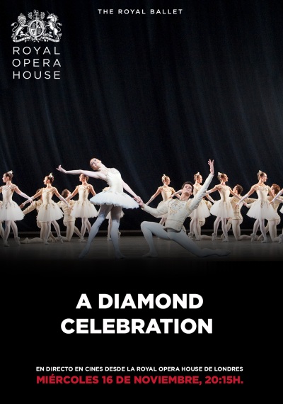 A diamond celebration - En directo desde  el Royal Opera House de Londres