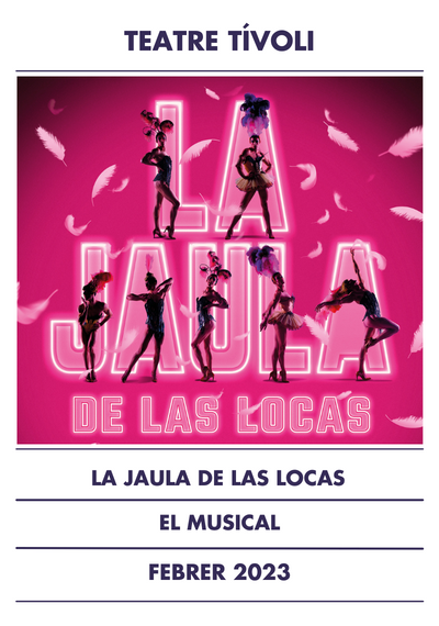 LA JAULA DE LAS LOCAS - EL MUSICAL